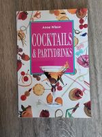 Buch Cocktails & Partydrinks Anne Wilson Rezepte Niedersachsen - Ahlerstedt Vorschau