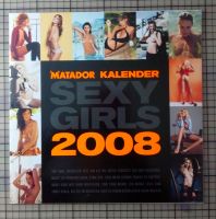 Sexy Girls 2008 Matador-Erotik-Kalender, 30x30cm Niedersachsen - Hildesheim Vorschau