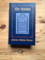 Friedrich W. Mercker: Der Tischler; Buch Reprint-Verlag Leipzig Mecklenburg-Strelitz - Landkreis - Neustrelitz Vorschau