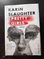 Pretty Girls, Thriller, Karin Slaughter Bayern - Ronsberg Vorschau