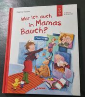 War ich auch in Mamas Bauch? Buch von Loewe Hessen - Haiger Vorschau