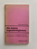 Friedrich-Wilhelm Haack  Die neuen Jugendreligionen - Münchner Re Dortmund - Innenstadt-Ost Vorschau