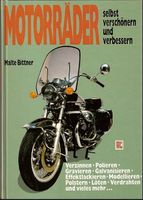 Motorräder - selbst verschönern und verbessern Nordrhein-Westfalen - Solingen Vorschau