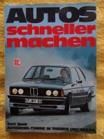 Buch Autos schneller machen Gert Hack BMW ALPINA Bayern - Lindenberg im Allgäu Vorschau