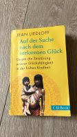 Auf der Suche nach dem verlorenen Glück Glücksfähigkeit Kindheit Bayern - Langensendelbach Vorschau