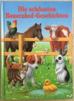 Tiere, Bauernhof, Die schönsten Bauernhof-Geschichten“, neuwertig Sachsen - Wurzen Vorschau