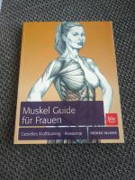 NEU Muskel Guide für Frauen Buch Hessen - Korbach Vorschau