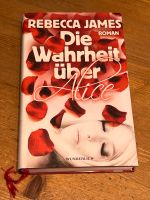 Buch - Roman - Thriller - Rebecca James - Die Wahrheit über Alice Nordrhein-Westfalen - Kempen Vorschau