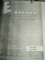 EICHER Betriebs- und Wartungsanleitung Typ Mammut 3011 und 3012 Baden-Württemberg - Trochtelfingen Vorschau