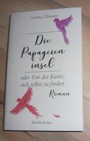 Die Papageieninsel oder Von der Kunst, sich selbst zu finden Psyc Brandenburg - Bad Belzig Vorschau