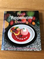 Tupperware Kochbücher Desserts & Mikrowellenküche Rheinland-Pfalz - Föhren bei Trier Vorschau
