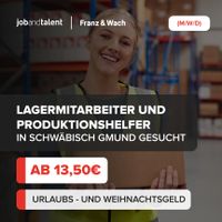 Top Job!! Lager - und Produktionsmitarbeiter (m/w/d) Baden-Württemberg - Schwäbisch Gmünd Vorschau