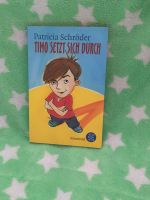 Buch: Timo setzt sich durch Kinder Kinderbuch Nordrhein-Westfalen - Wetter (Ruhr) Vorschau