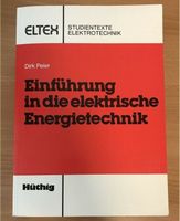 Dirk Peier „Einführung in die elektrische Energietechnik“ Müritz - Landkreis - Alt Schwerin Vorschau