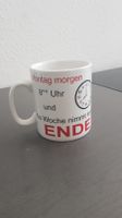 Tasse mit Spruch 1/2 Liter   "Montag morgen 8 Uhr ...." Berlin - Hellersdorf Vorschau
