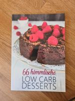 66 himmlische Low Carb Desserts-Tinas Kitchen/Christina Helmis-Ne Rheinland-Pfalz - Uersfeld Vorschau