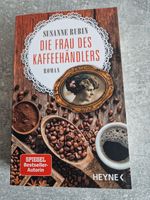 Susanne Rubin „ Die Frau des Kaffeehändlers“ neuwertig Nordrhein-Westfalen - Dinslaken Vorschau