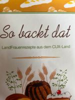 So backt dat - Landfrauenrezepte aus dem Cuxland Niedersachsen - Beverstedt Vorschau