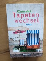 Tapetenwechsel: Roman von Kirsten Rick Rheinland-Pfalz - Appenheim Vorschau