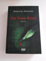 Das Maya- Ritual- Patrick Dunne Rheinland-Pfalz - Saulheim Vorschau