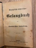 Evangelisches-lutherisches Gesangsbuch von 1918 Niedersachsen - Drochtersen Vorschau