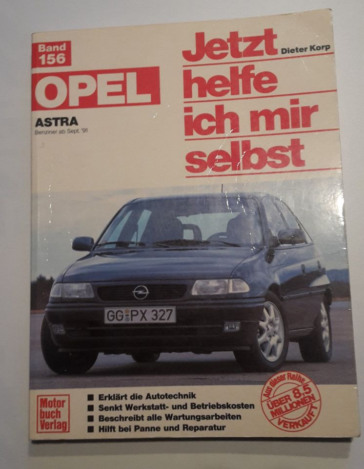 Jetzt helfe ich mir selbst Band 156 - Opel Astra Benzin ab 9/1991 in Fröndenberg (Ruhr)