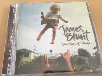 James Blunt- some kind of trouble- CD Hessen - Waldems Vorschau