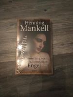 Henning Mankell Erinnerung an einen schmutzigen Engel neu Niedersachsen - Fredenbeck Vorschau