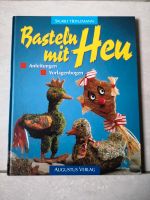 Bastelbuch "Basteln mit Heu" Baden-Württemberg - Mutlangen Vorschau