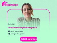 Technischer Projektmanager für Bayern - Jettingen-Scheppach Vorschau