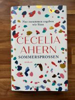 Sommersprossen Nur zusammen ergeben wir Sinn Buch Cecelia Ahern Nordrhein-Westfalen - Rees Vorschau