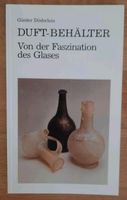 Buch Duft-Behälter, von der Faszination des Glases, G.Döderlein Bayern - Küps Vorschau
