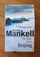 Henning Mankell - The Man from Bejing Niedersachsen - Braunschweig Vorschau