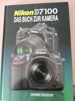 Nikon D7100 Das Buch zur Kamera Benno Hessler Bayern - Hallstadt Vorschau