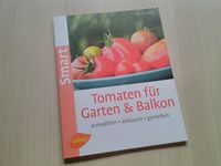 Tomaten für Garten und Balkon Kreis Pinneberg - Moorrege Vorschau