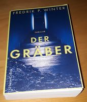 Buch "Der Gräber" von Fredrik P. Winter (Thriller) Hannover - Linden-Limmer Vorschau
