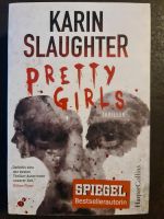 Thriller Pretty Girls von Karin Slaughter Rheinland-Pfalz - Bad Kreuznach Vorschau