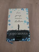 Jojo Moyes, Ein ganz neues Leben und Buch Nordrhein-Westfalen - Meckenheim Vorschau