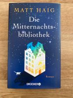 Die Mitternachtsbibliothek von Matt Haig Niedersachsen - Einbeck Vorschau