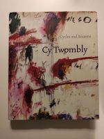 Cy Twombly: Cycles and Seasons Düsseldorf - Bilk Vorschau