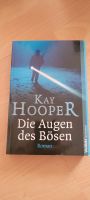 ,,Die Augen des Bösen" -Roman- Kay Hooper Niedersachsen - Sande Vorschau