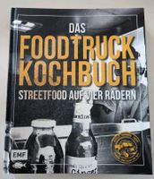 Das Foodtruck Kochbuch | Geheime Rezepte für Foodtruck-Freunde Bayern - Mainleus Vorschau