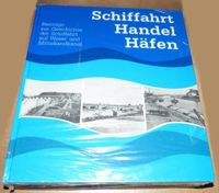 Buch Schiffahrt Handel Häfen Geschichte auf Weser Mittellandkanal Nordrhein-Westfalen - Minden Vorschau