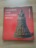 Buch Margarete Schilling Glocken und Glockenspiele 1982 Sachsen-Anhalt - Halle Vorschau