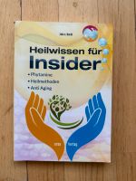 Buch „Heilwissen für Insider“ *neu München - Schwabing-West Vorschau