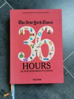 The New York Times 36 hours 125 Wochenenden in Europa Nordrhein-Westfalen - Hagen Vorschau
