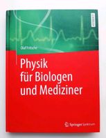 Physik für Biologen und Mediziner, Olaf Fritsche Dortmund - Innenstadt-West Vorschau