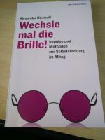 Wechsle mal  die Brille Alexandra Bischoff Baden-Württemberg - Leonberg Vorschau