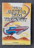 DDR-Kinderbuch „Vom Auzeug zum Trakboot“ Bayern - Coburg Vorschau
