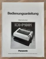 ⭐PANASONIC Bedienungsanleitung KX-P1081⭐Matrixdrucker Kr. Altötting - Neuötting Vorschau